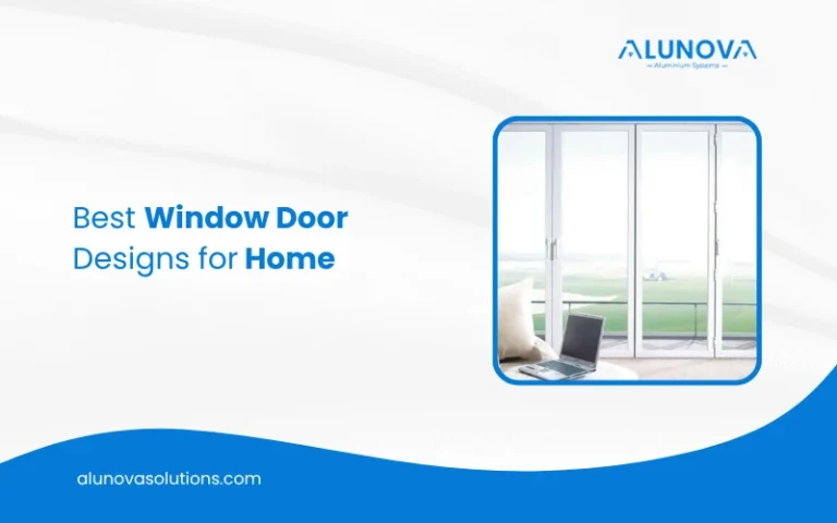 Window and door designs for home